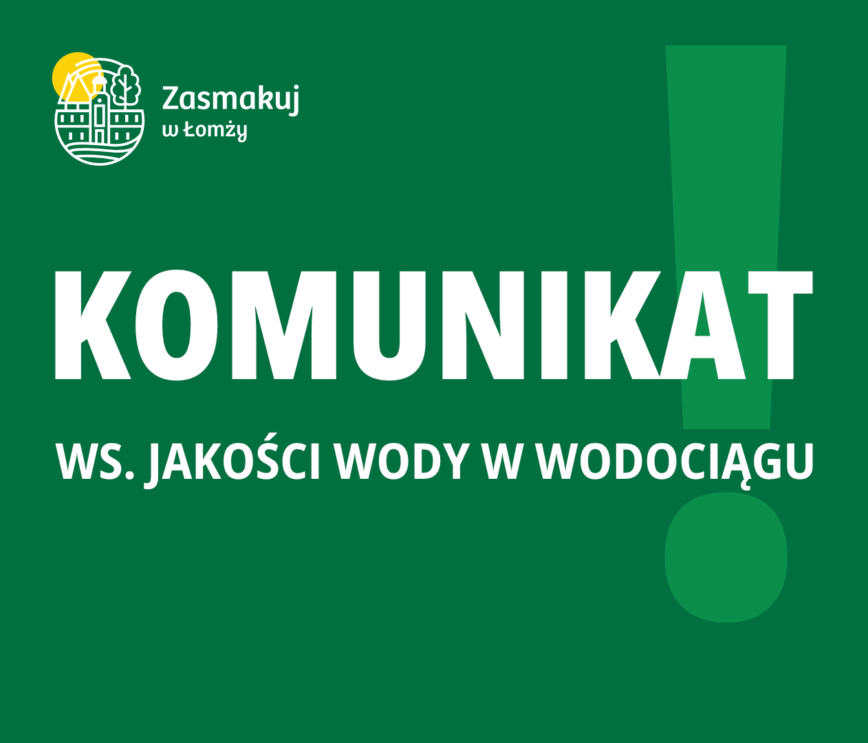 KOMUNIKAT ws. jakości wody w wodociągu