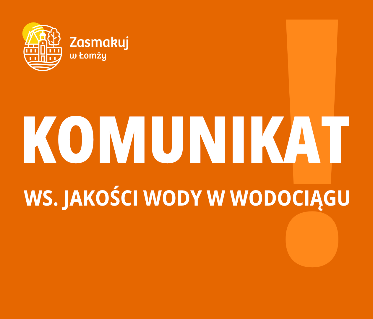 Komunikat ws. jakości wody w wodociągu - plansza.