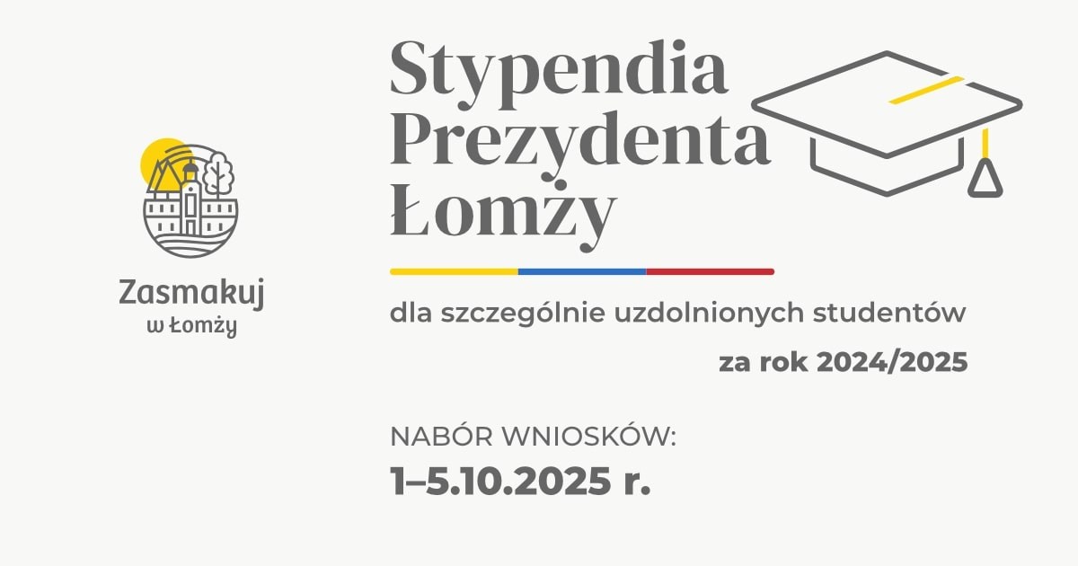 Prezydent Łomży wesprze najzdolniejszych studentów. Rusza nabór wniosków o stypendia