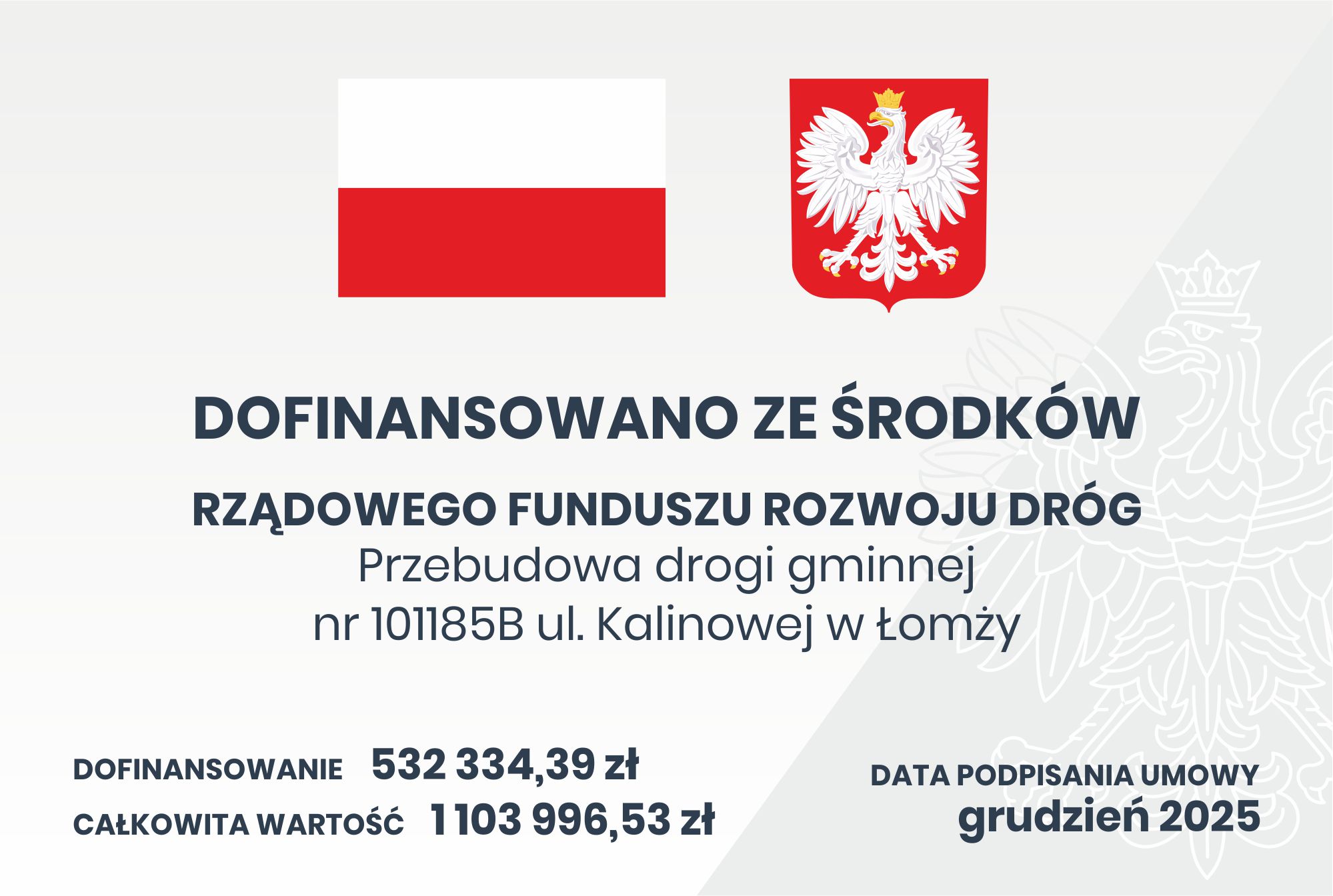 tablica Przebudowa drogi gminnej nr 101185B ul. Kalinowej w Łomży